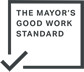 The Mayors Good Work Standard